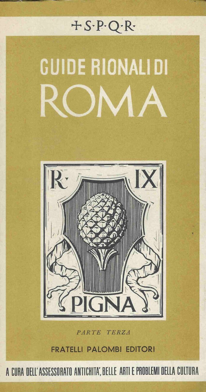 Guide rionali di Roma - Pigna, Parte Terza