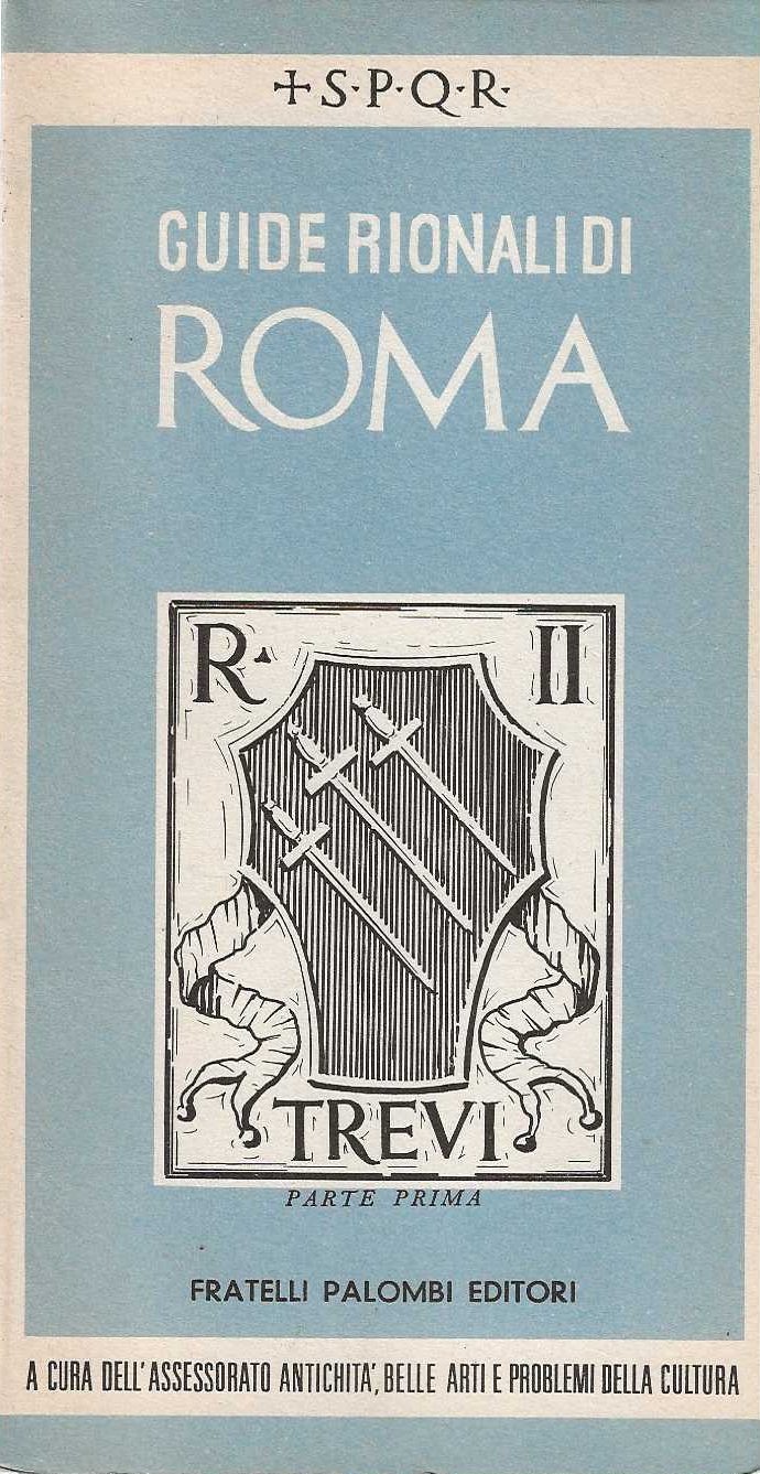 Guide Rionali di Roma - Trevi, parte Prima