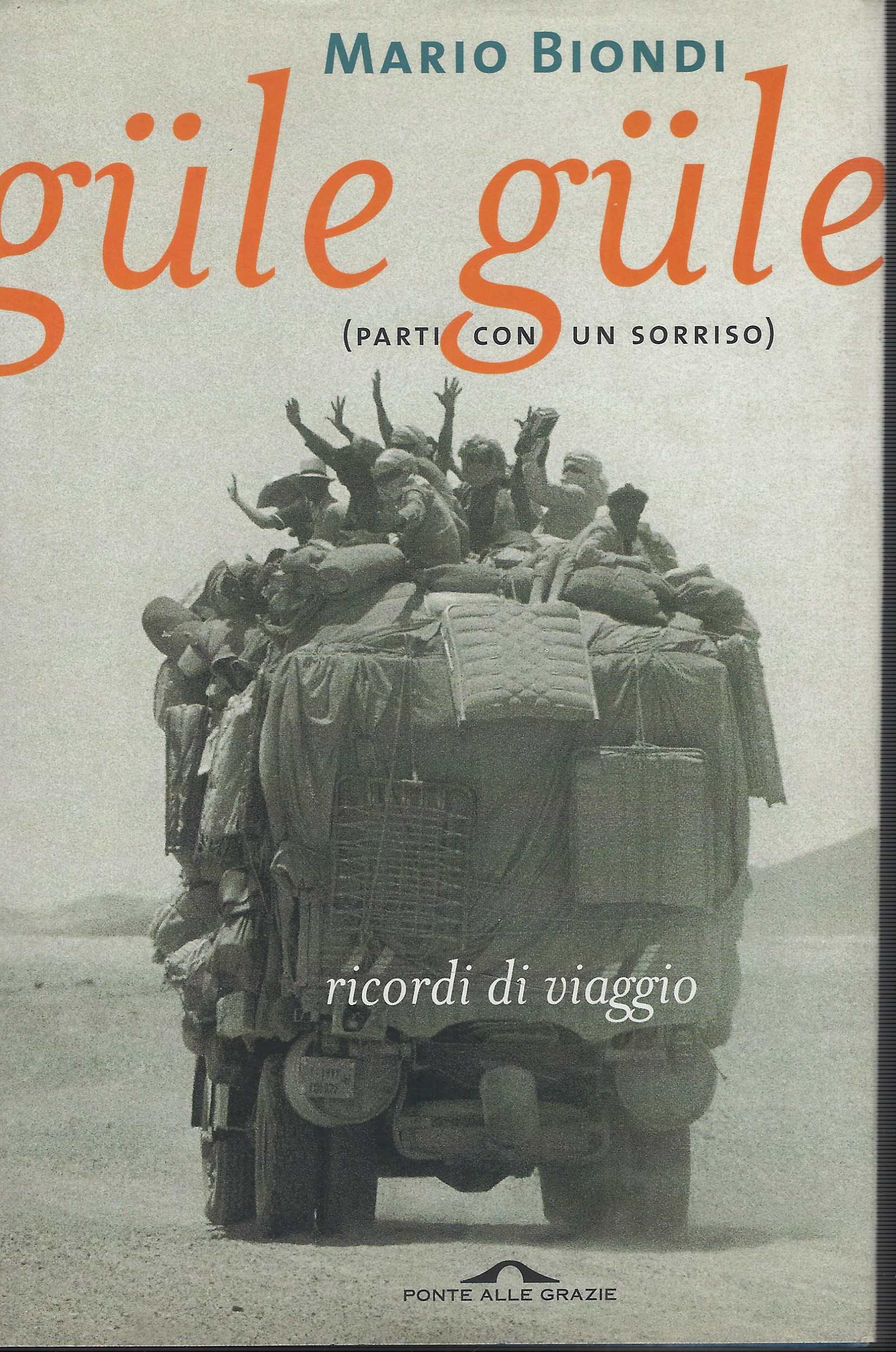 Gule Gule (parti con un sorriso)