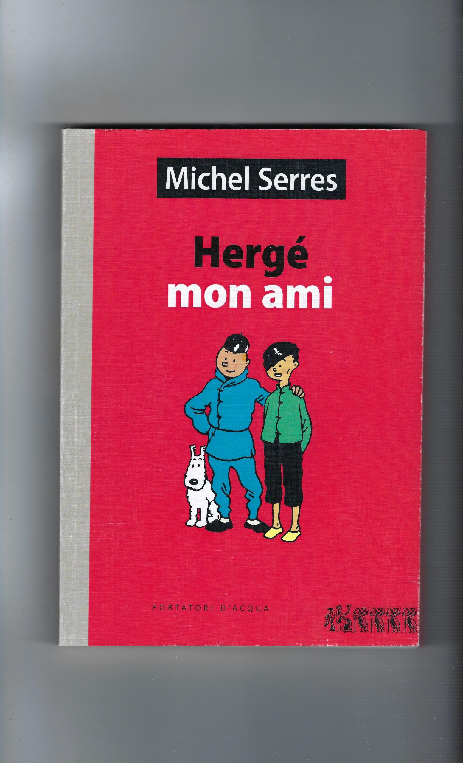 Hergé Mon Ami