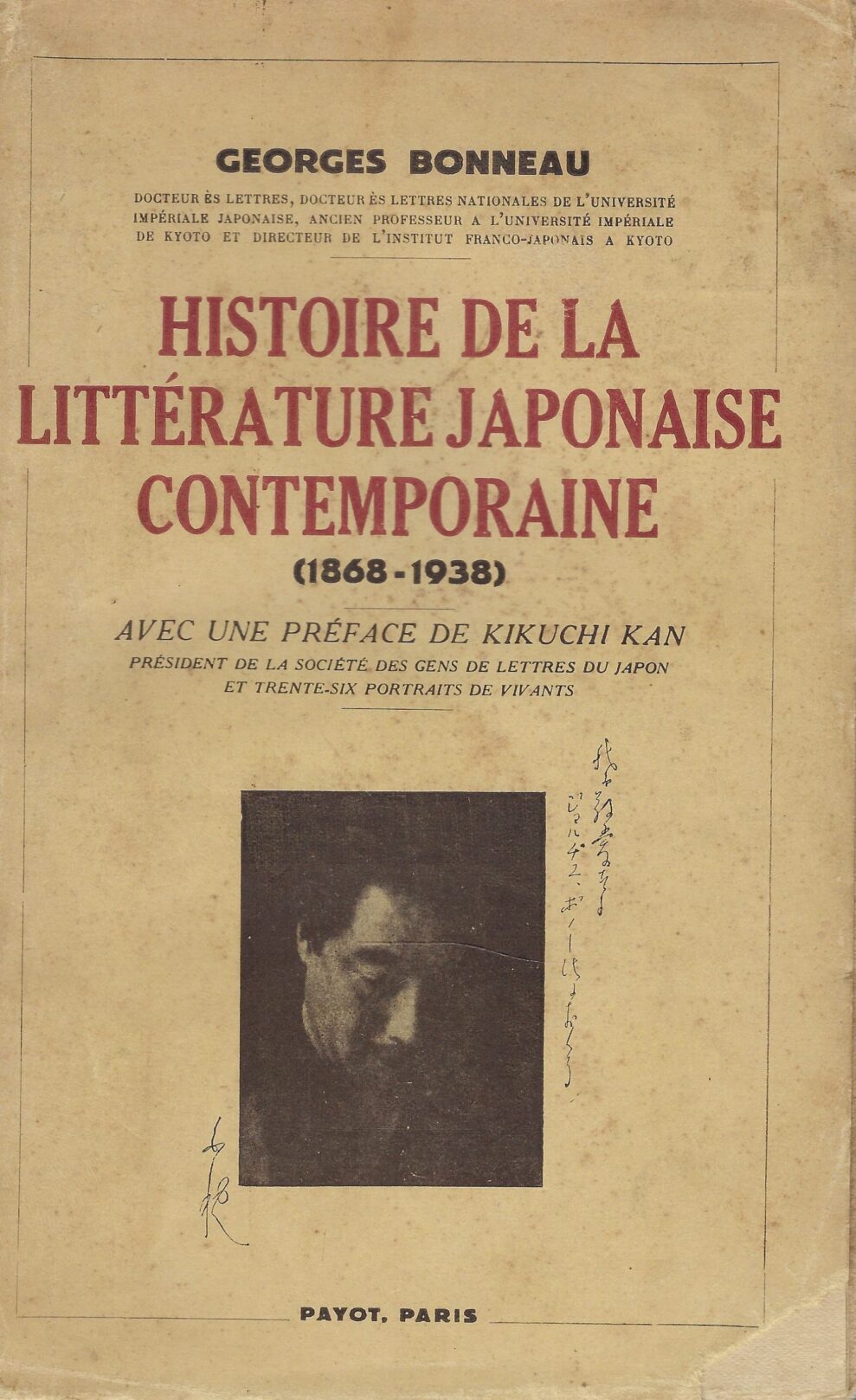 Histoire De La Litterature Japonaise Contemporaine ( 1868-1938 )