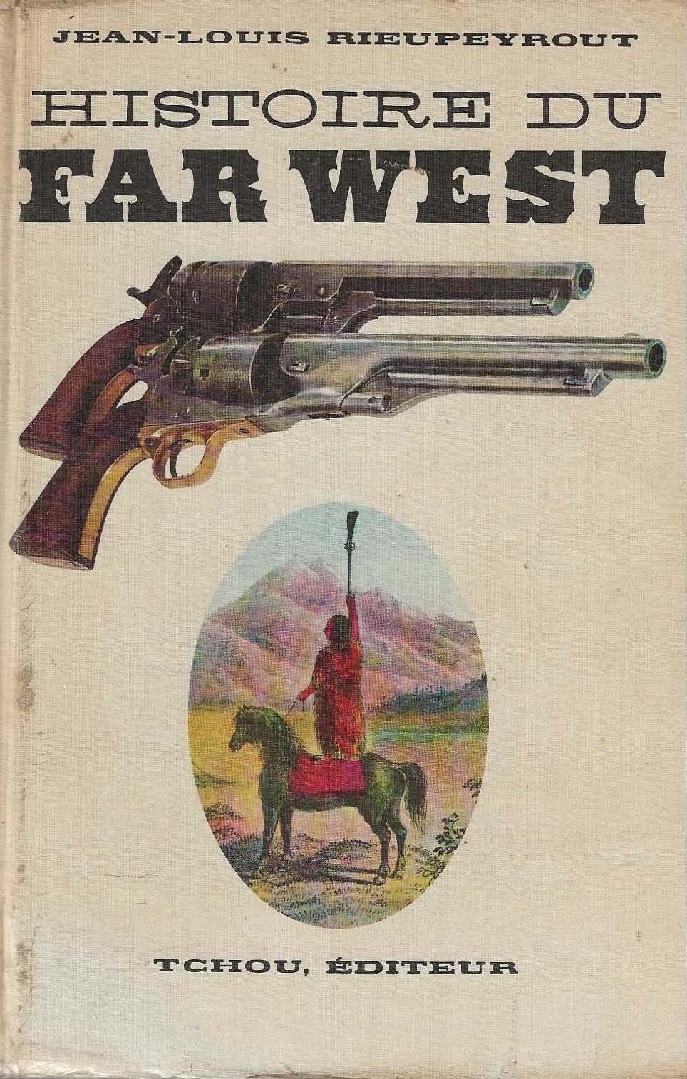 Histoire du Far West