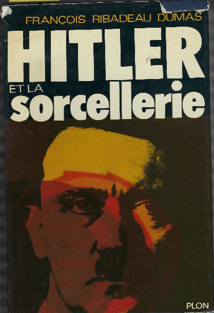 Hitler Et La Sorcellerie