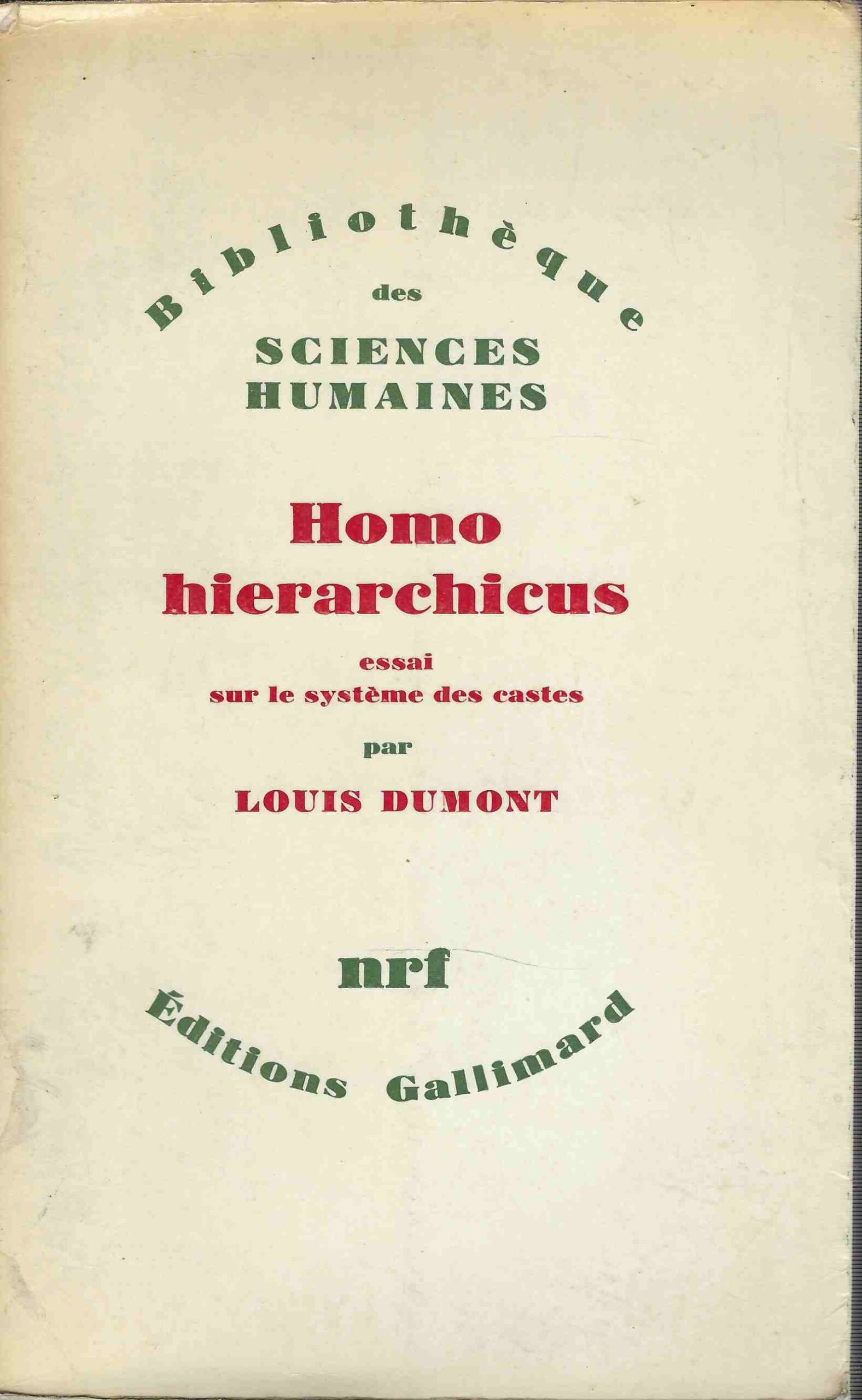 Homo Hierarchicus. essai sur le systeme des castes
