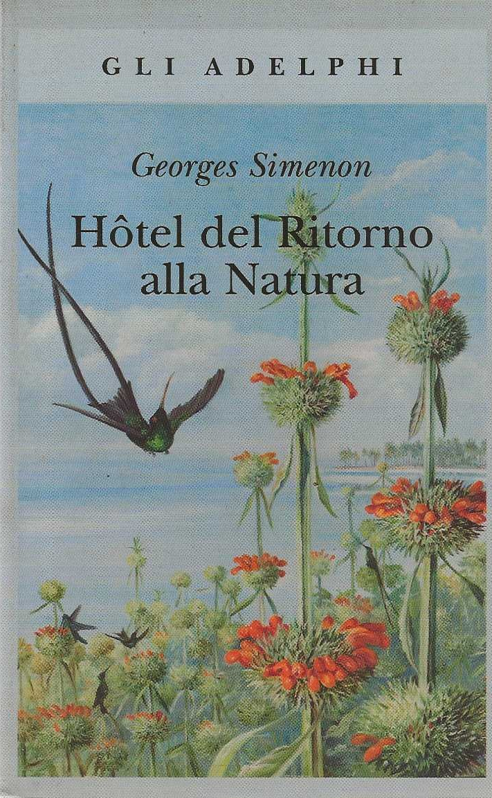 Hotel del ritorno alla Natura