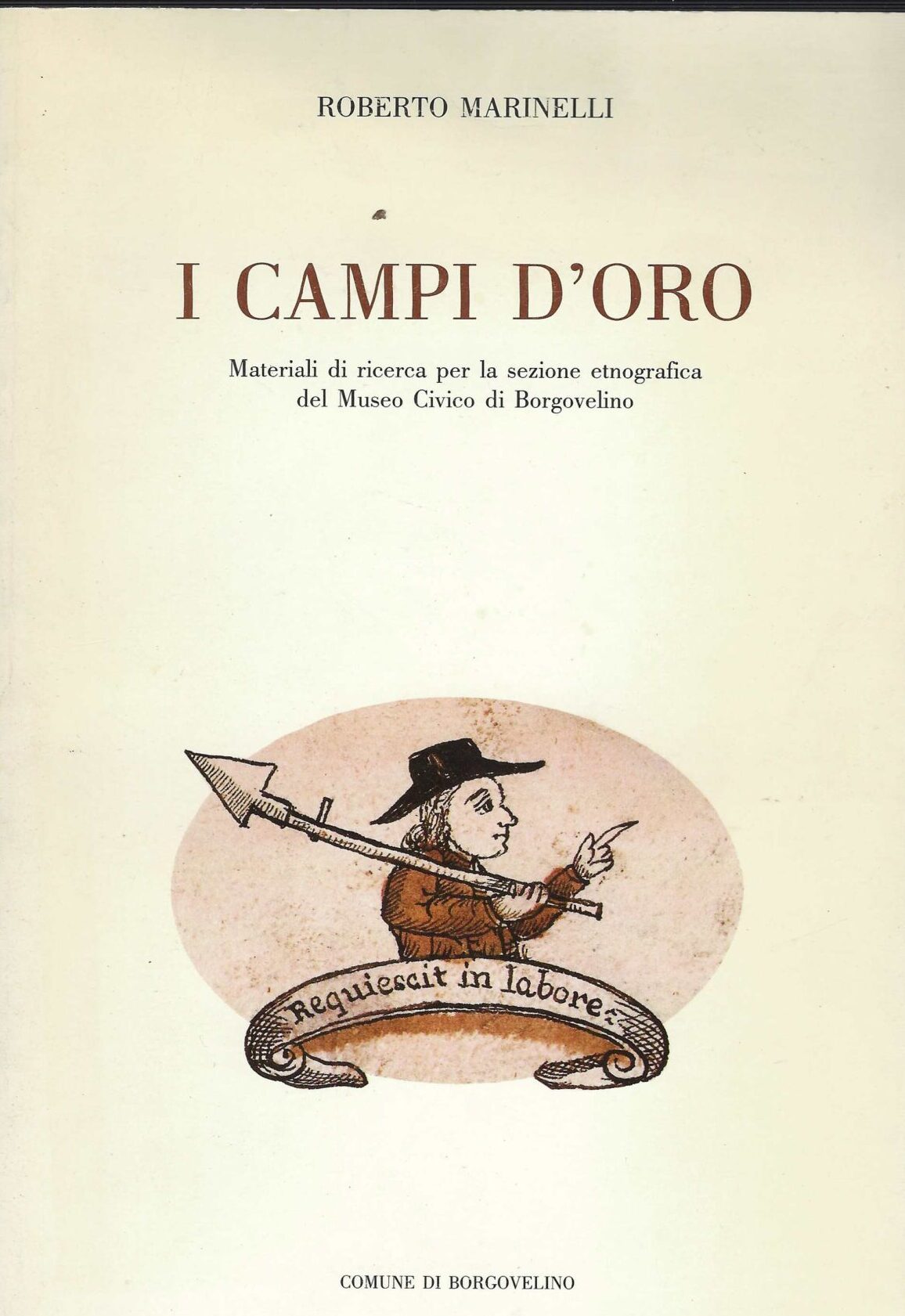 I Campi D'oro Materiali Di Ricerca Per La Sezione Etnografica …