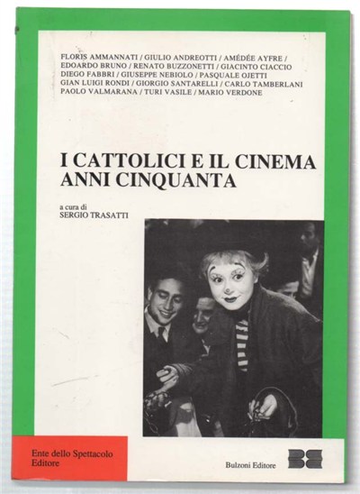 I Cattolici E Il Cinema Anni Cinquanta