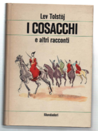 I Cosacchi E Altri Racconti