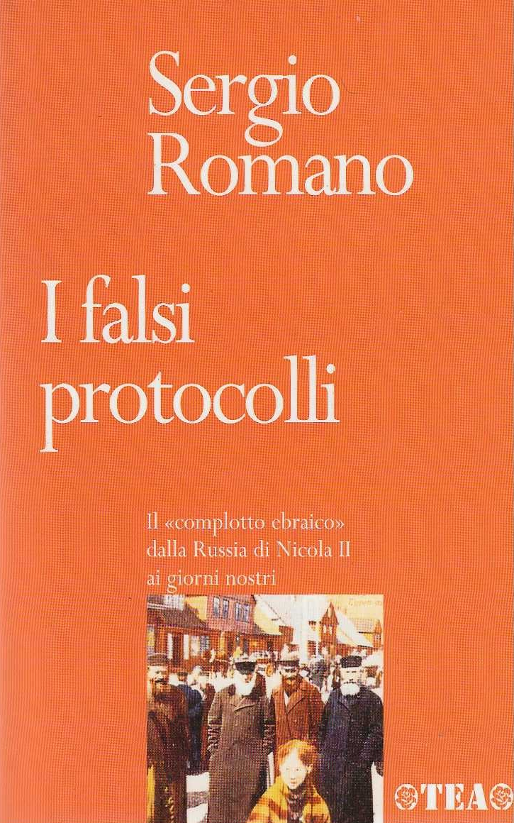 I Falsi Protocolli : Il Complotto Ebraico Dalla Russia Di …