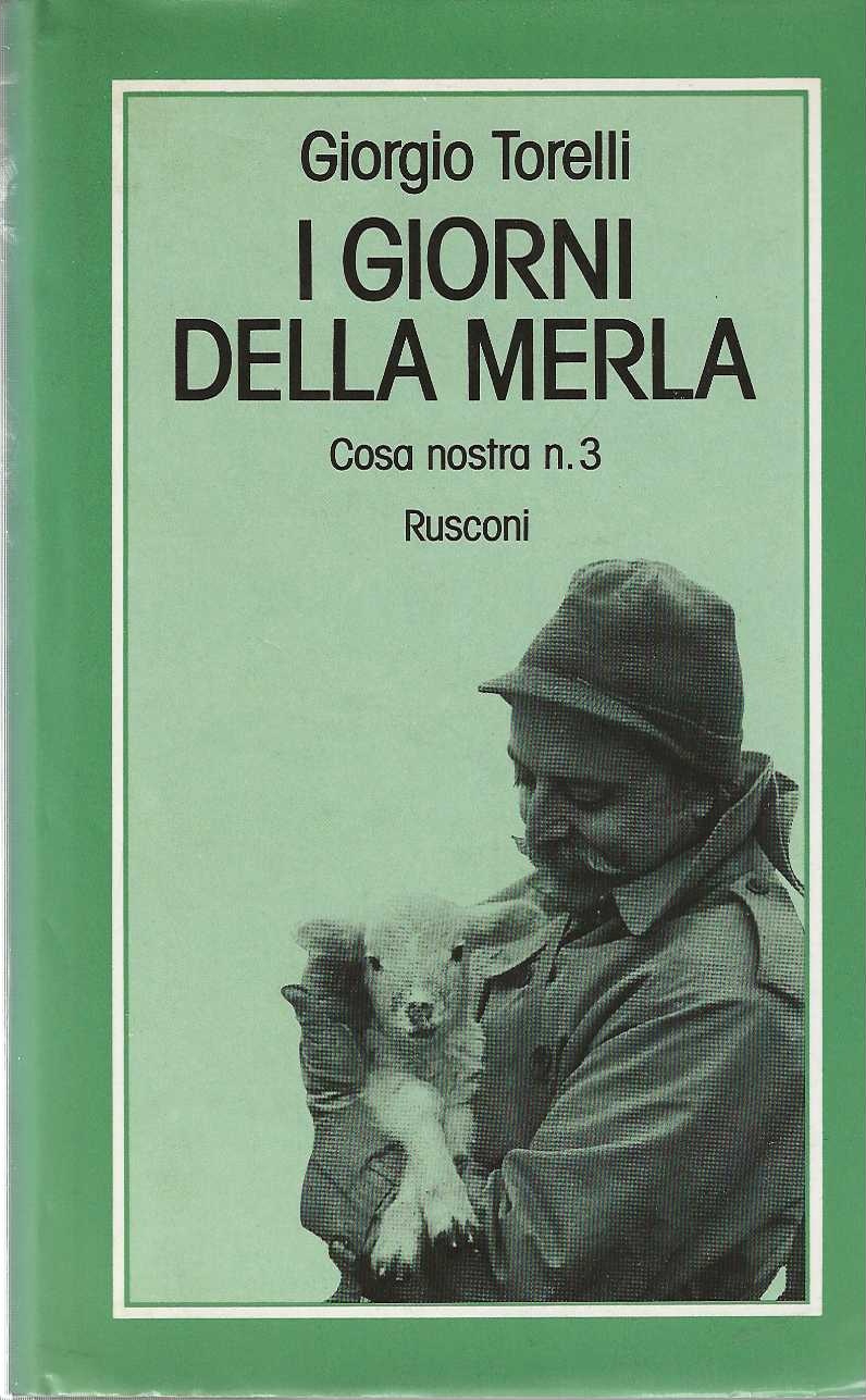 I Giorni della Merla . Cosa nostra n. 3