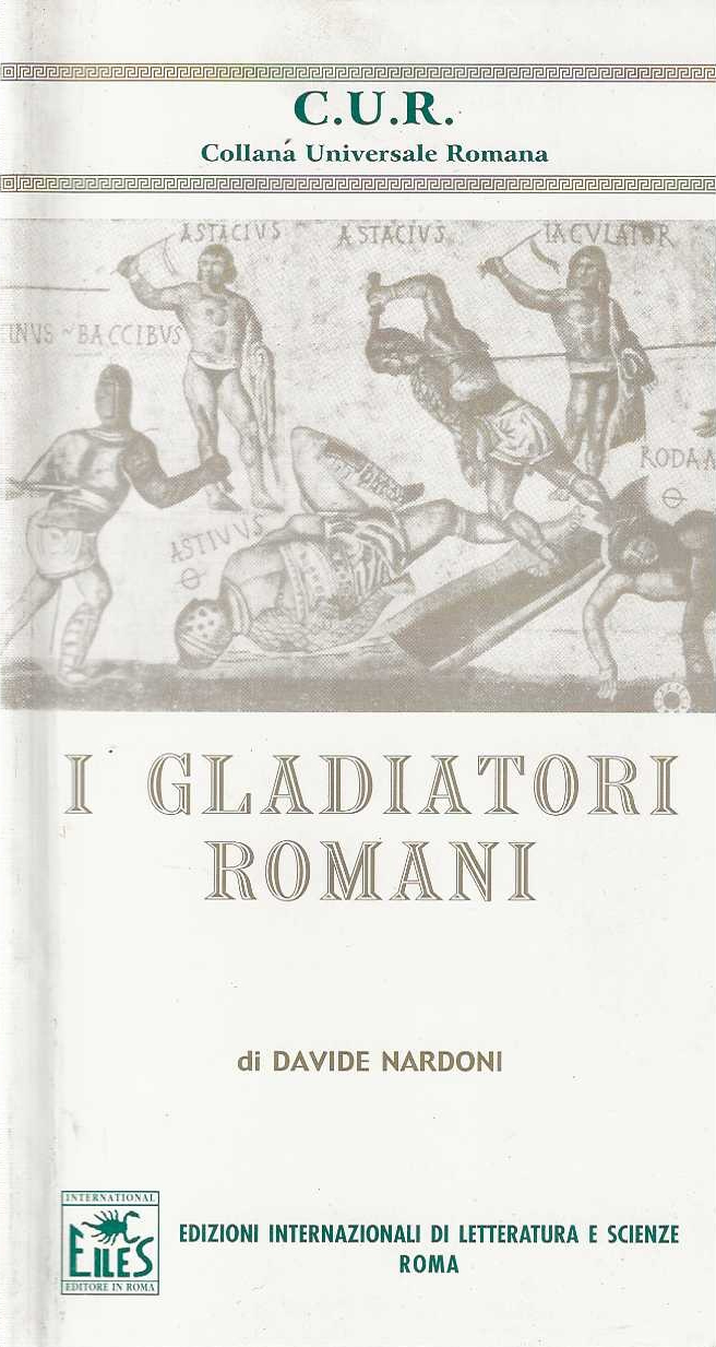 I Gladiatori Romani