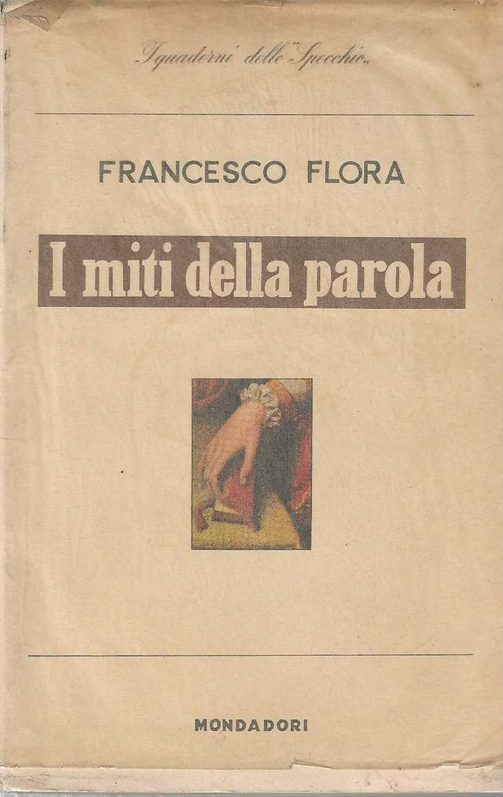 I miti della parola
