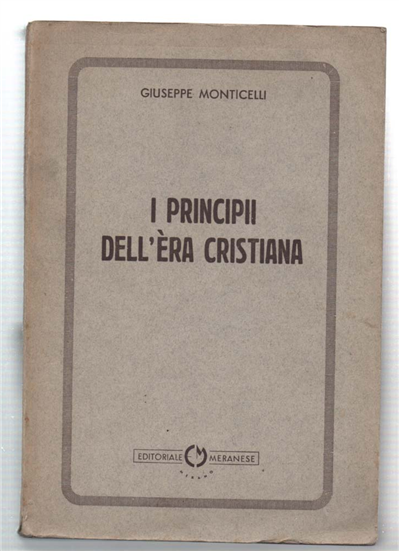 I Principi Dell'era Cristiana
