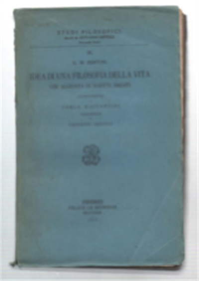 Idea Di Una Filosofia Della Vita Con Aggiunta Di Scritti …