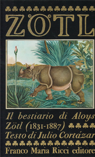 Il Bestiario Di Aloys Zotl ( 1831 - 1887 )
