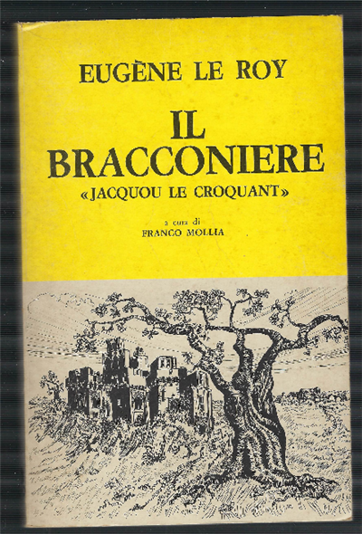 Il Bracconiere " Jacquou Le Croquant"