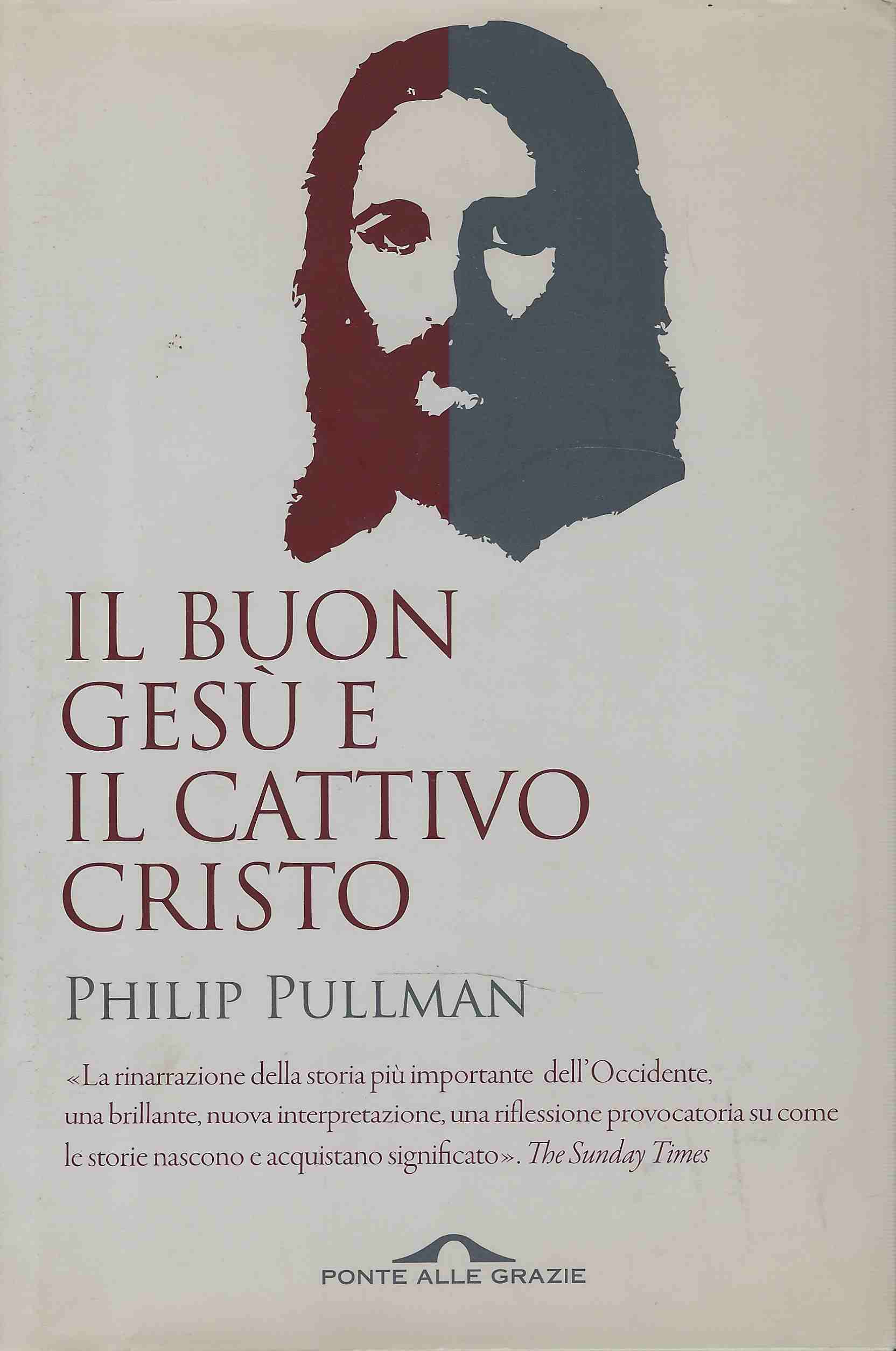Il buon Gesù e il cattivo Cristo