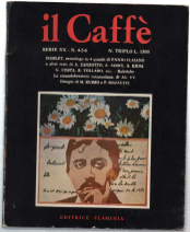 Il Caffè. Anno Xx N.4-5-6 - Serie Vi - Sett.-Ott.-Nov. …