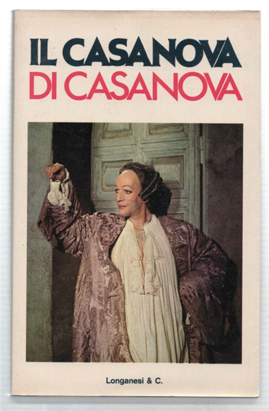 Il Casanova Di Casanova. Da "La Mia Vita" Di Giacomo …