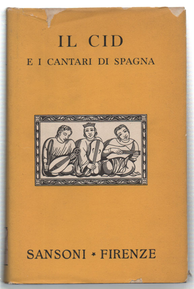 Il Cid E I Cantari Di Spagna