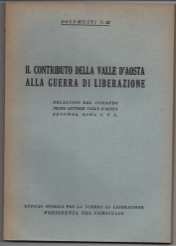 Il Contributo Della Valle D'aosta Alla Guerra Di Liberazione