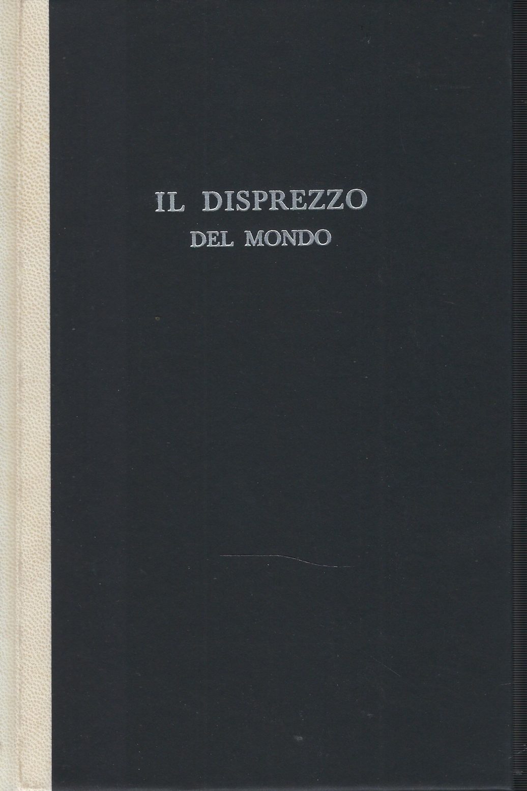 Il Disprezzo Del Mondo