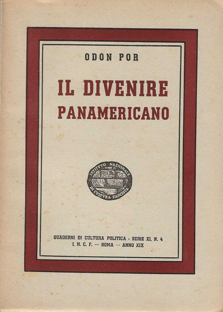 Il divenire panamericano