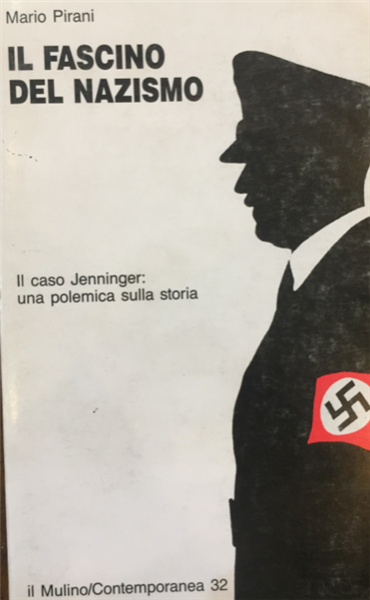 Il Fascino Del Nazismo