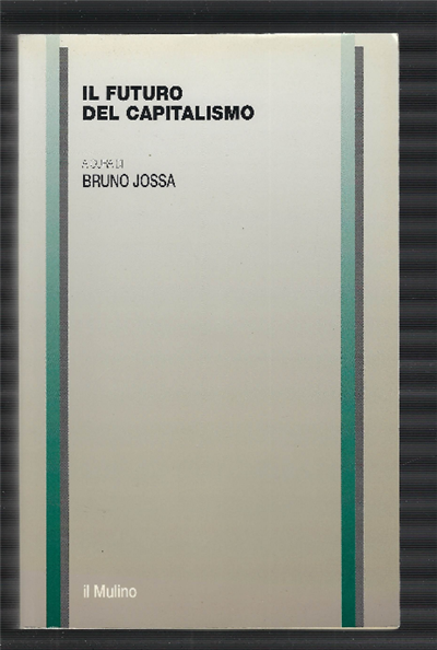 Il Futuro Del Capitalismo