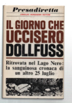 Il Giorno Che Uccisero Dollfuss