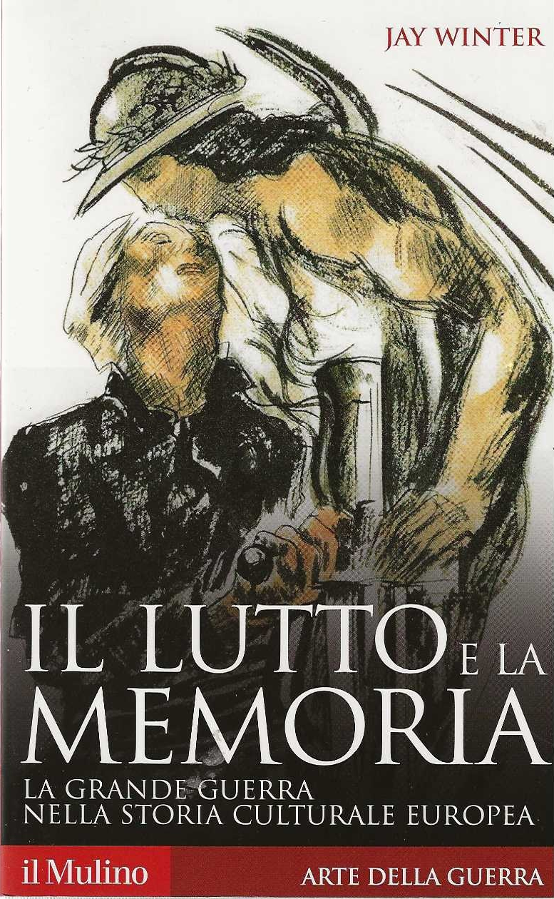 Il Lutto e la Memoria . La grande guerra nella …