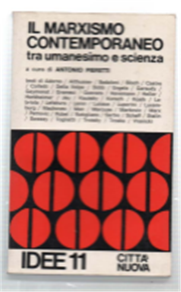 Il Marxismo Contemporaneo Tra Umanesimo E Scienza