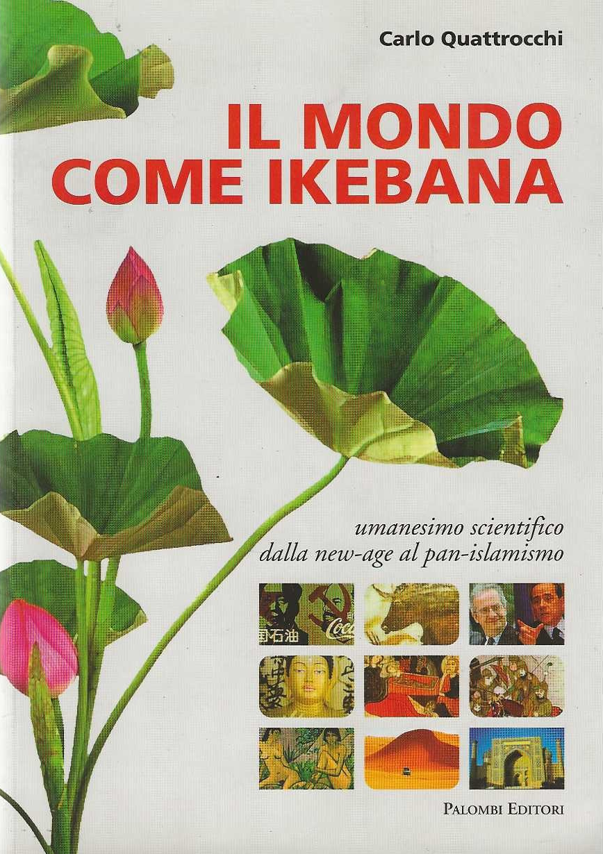 il mondo come ikebana