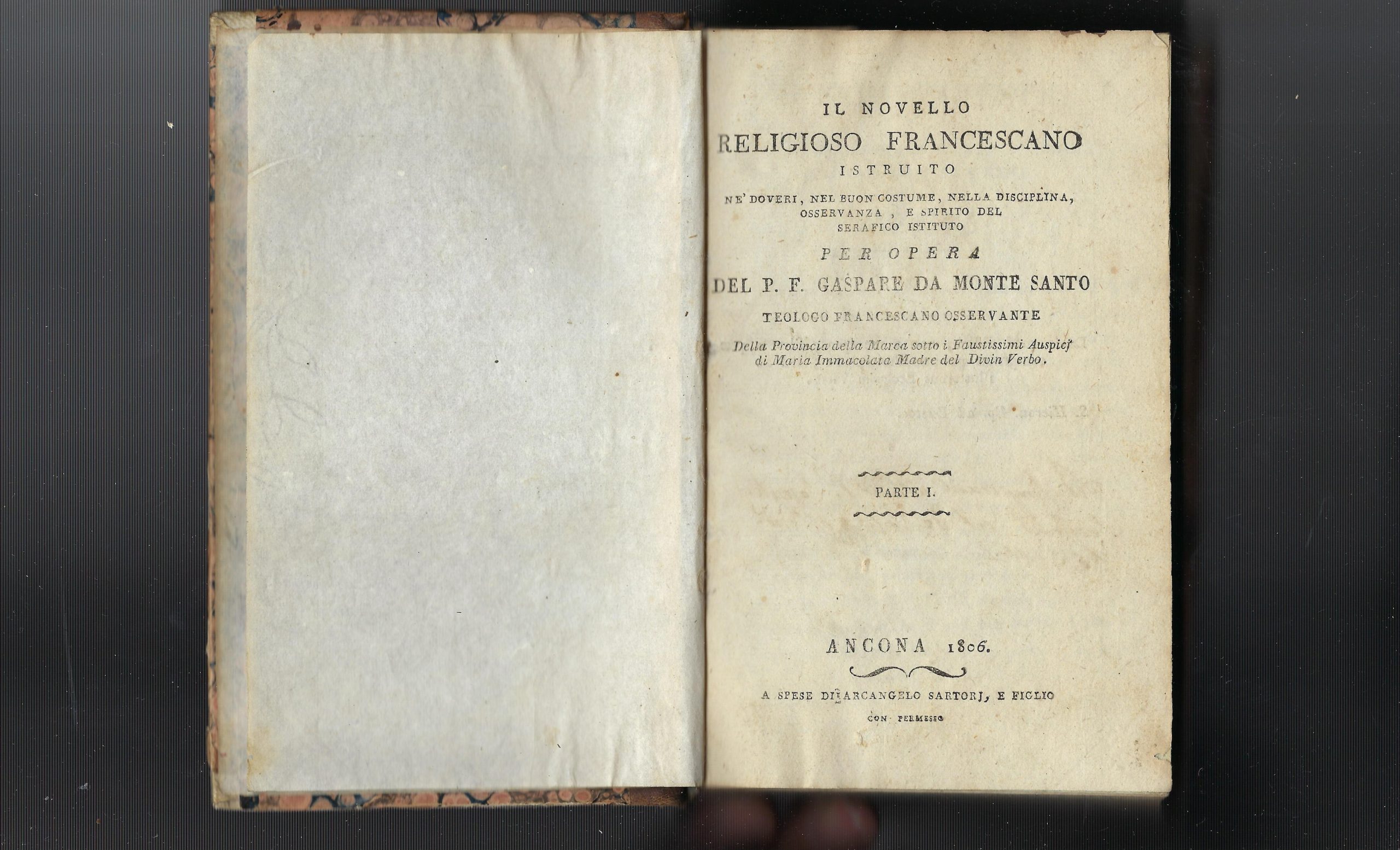 Il Novello Religioso Francescano Istruito Ne' Doveri, Nel Buon Costume,Nella …