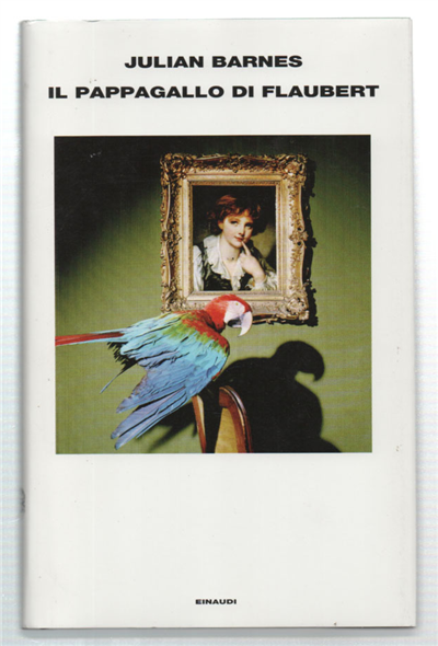 Il Pappagallo Di Flaubert