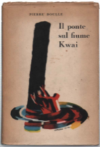 Il Ponte Sul Fiume Kwai