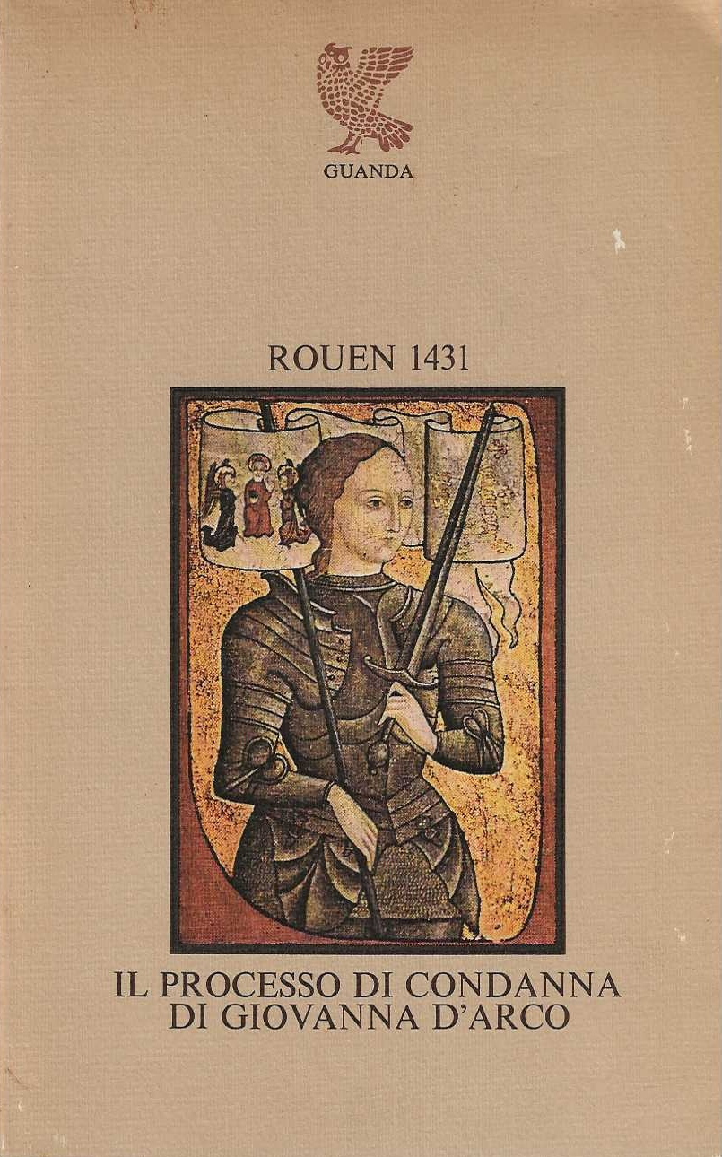 Il Processo di condanna di Giovanna D'Arco