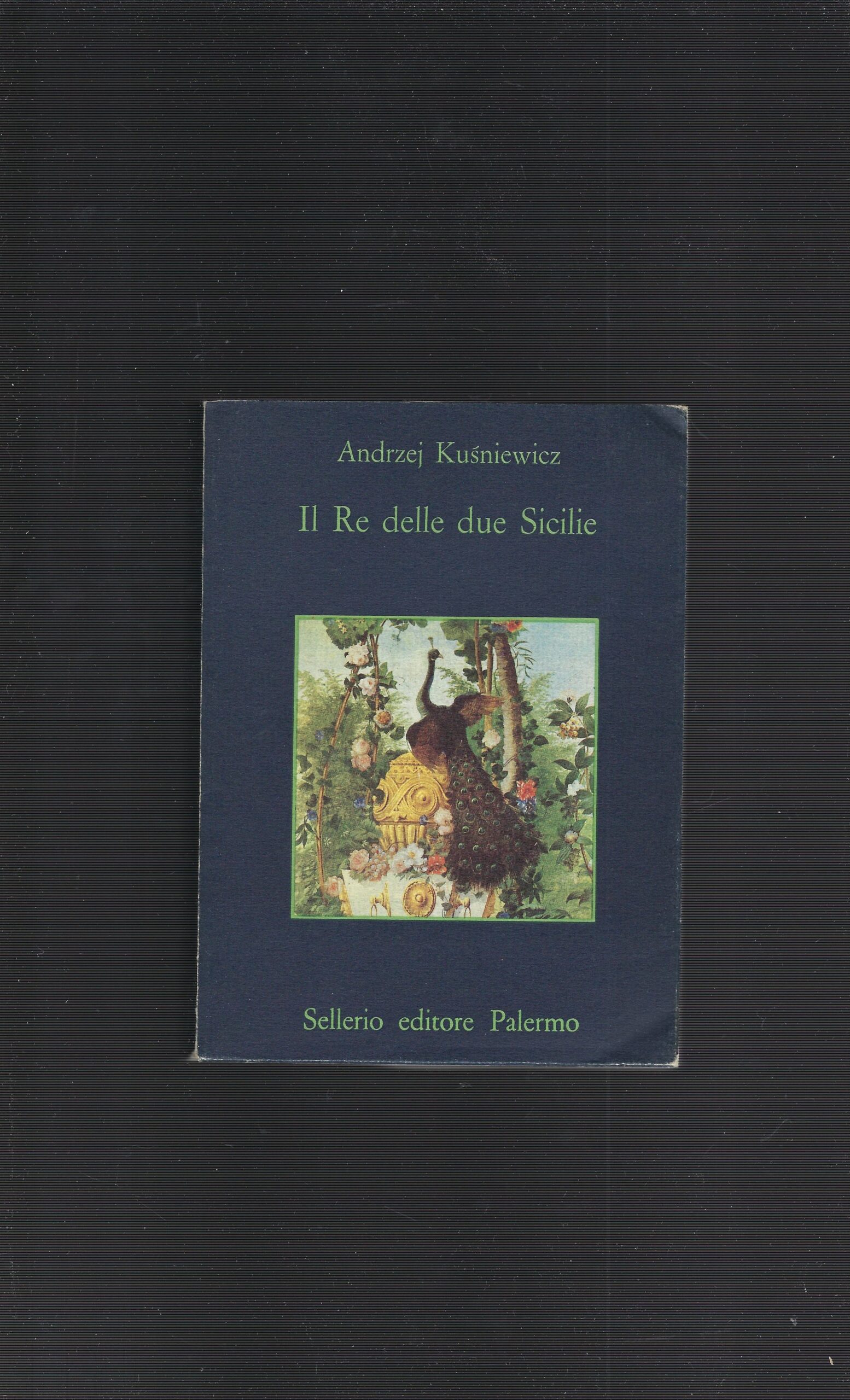 Il Re Delle Due Sicilie