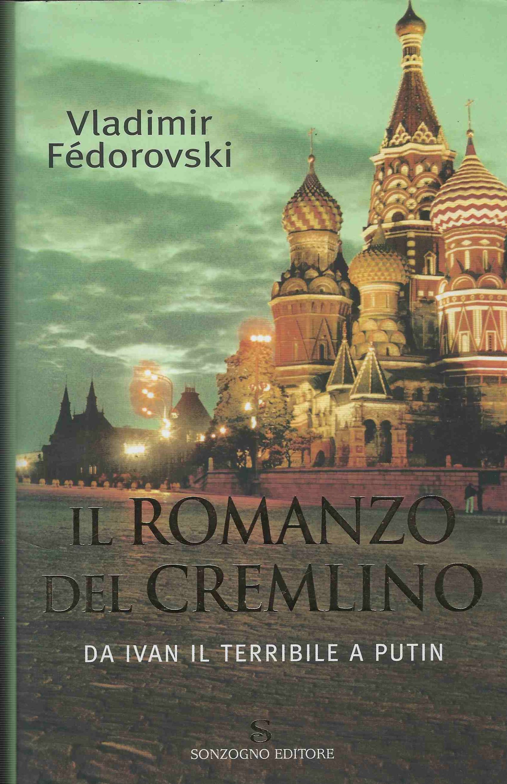 Il Romanzo Del Cremlino