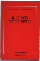 Il Senso Delle Feste I (Il Ciclo Fisso)