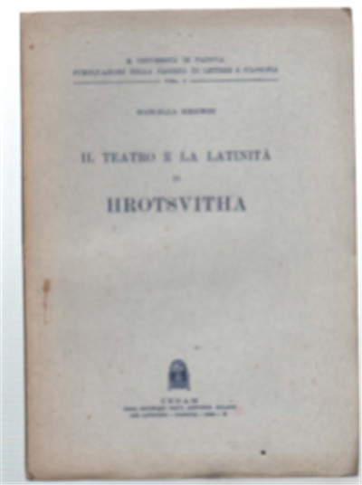 Il Teatro E La Latinità Di Hrotsvitha