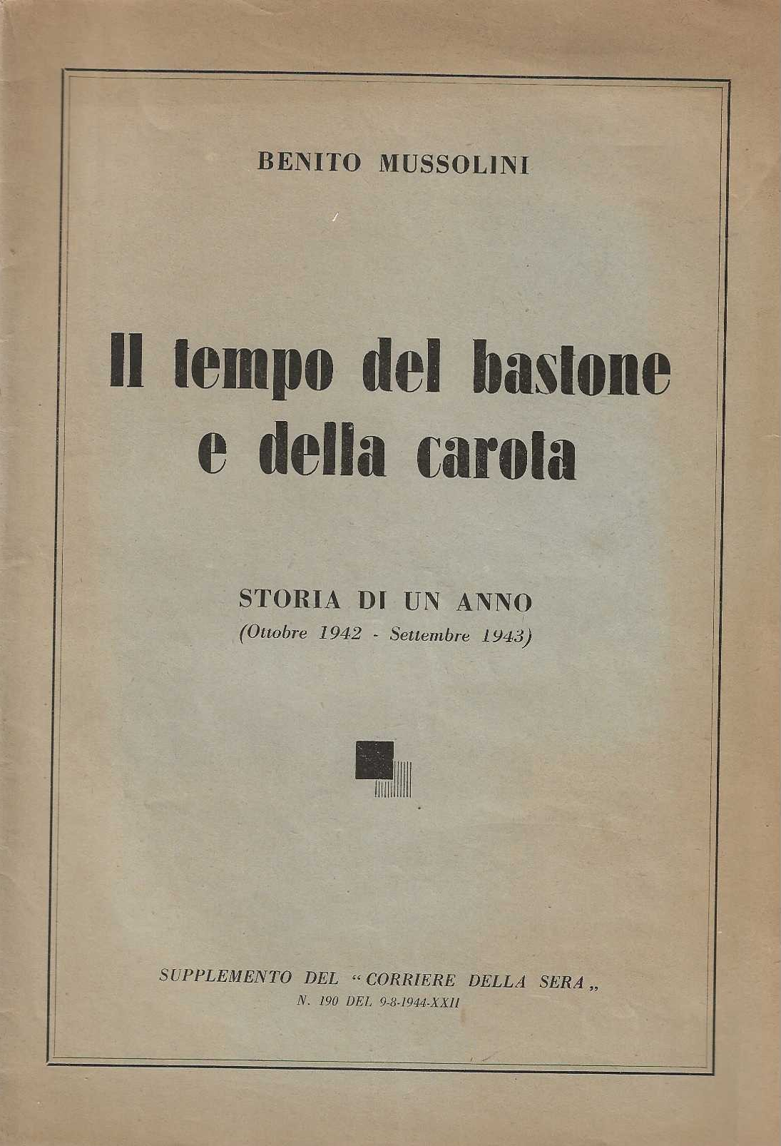 Il tempo del bastone e della carota