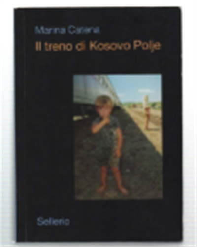 Il Treno Di Kosovo Polje E Altre Storie