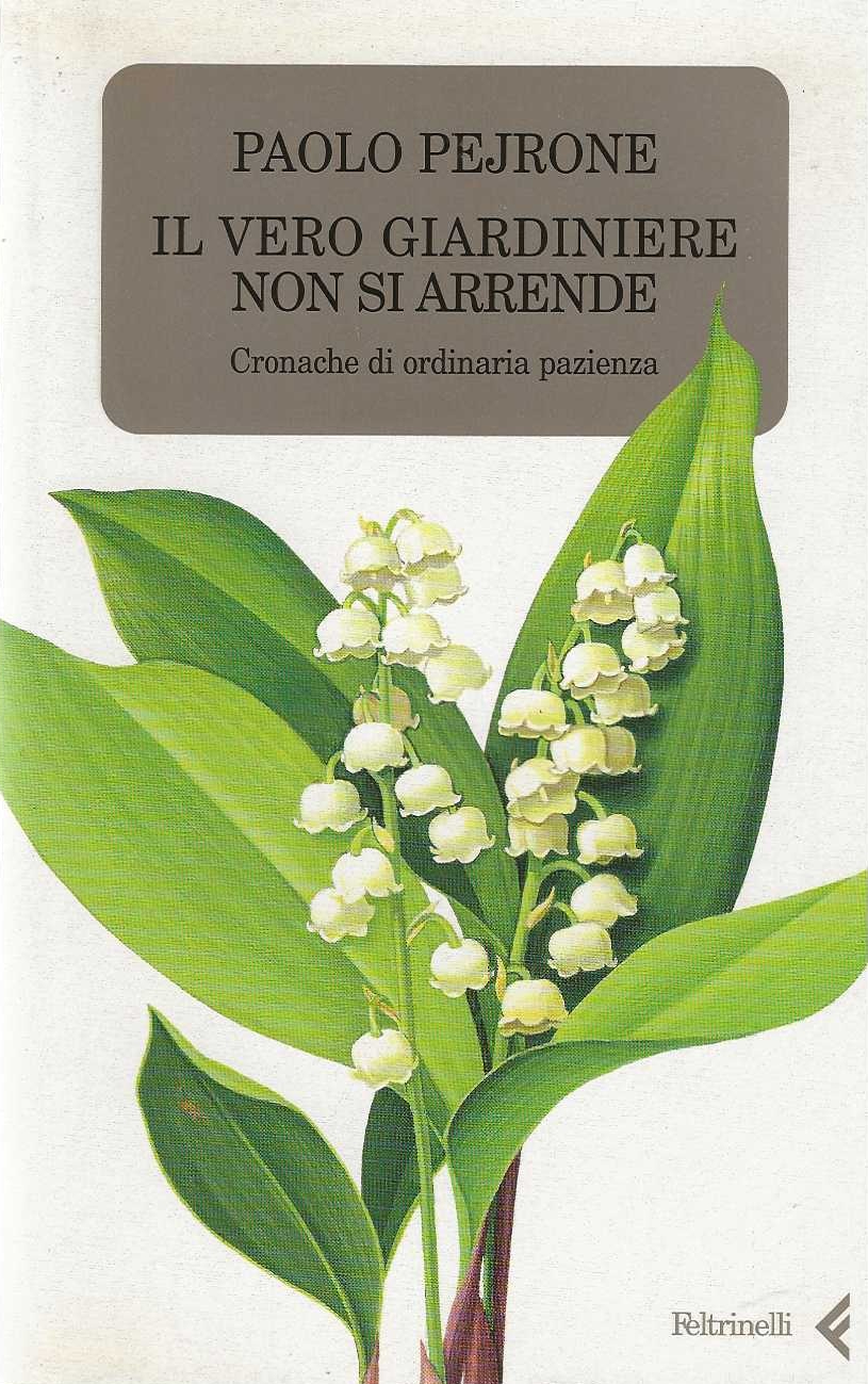 Il vero giardiniere non si arrende