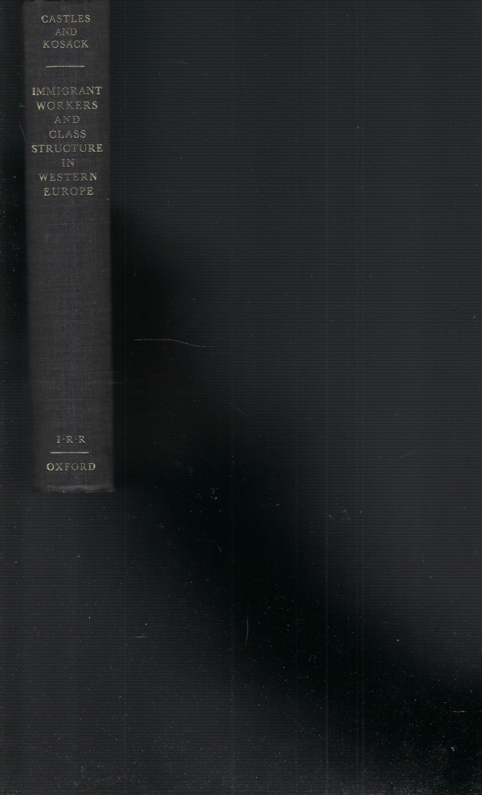 Immigrant Workers And Class Structure In Western Europe