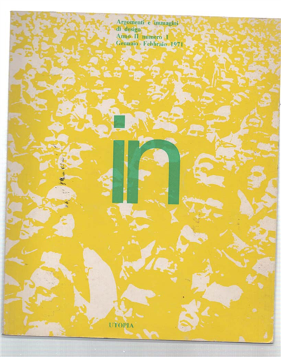 In. Argomenti E Immagini Di Design. Anno Ii, Numero 1. …
