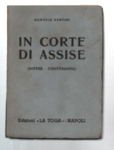 In Corte Di Assise (Difese - Confessioni)