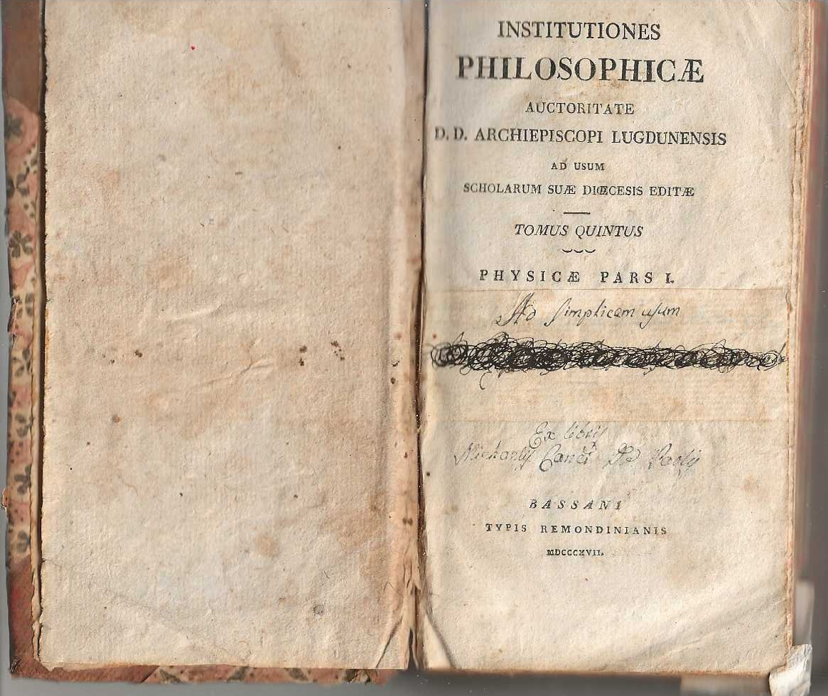 Institutiones Philosophicae auctoritate D. D. Archiepiscopi Lugdunensis ad usum scholarum …