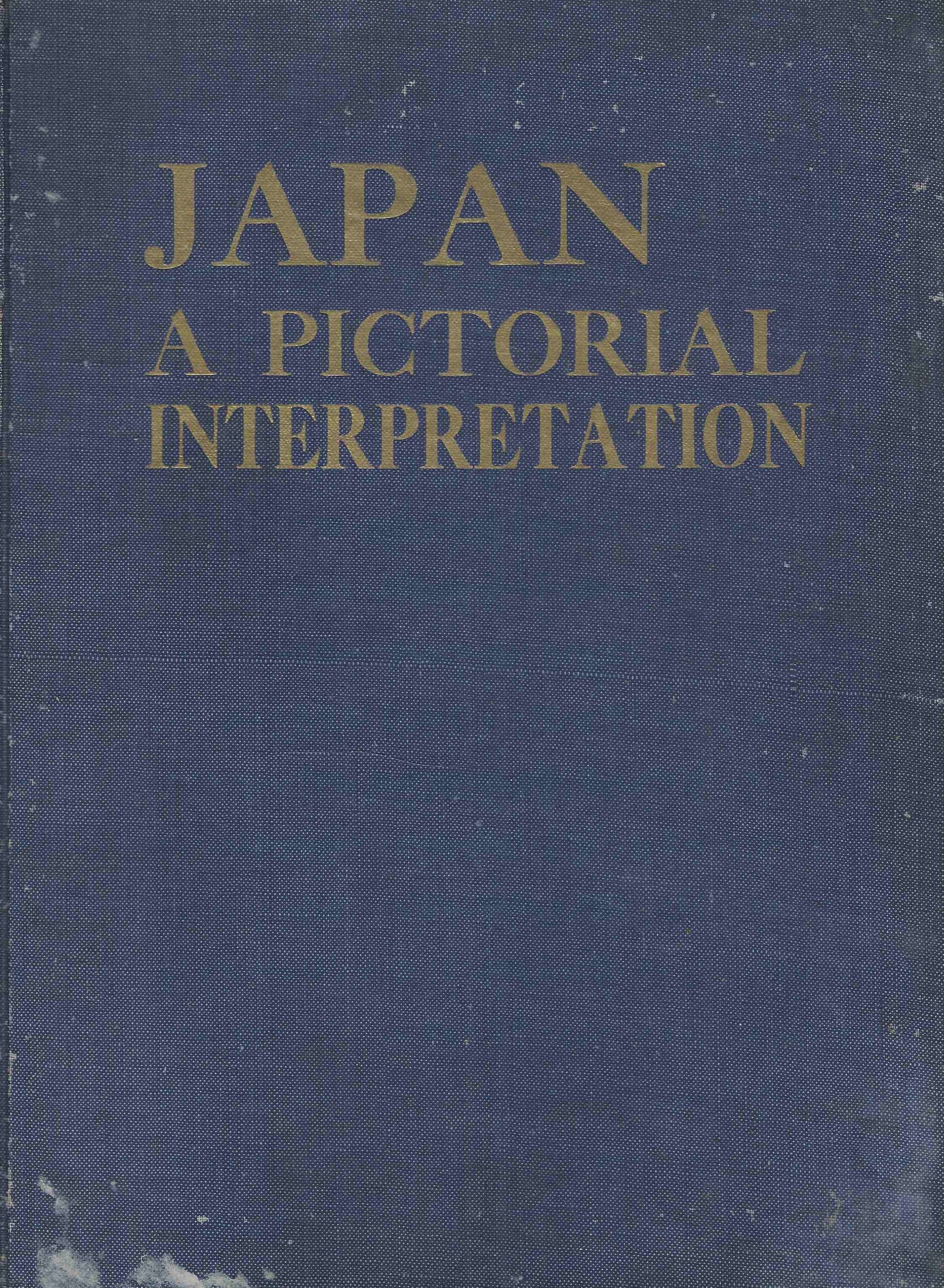 Japan A Pictorial Interpretation