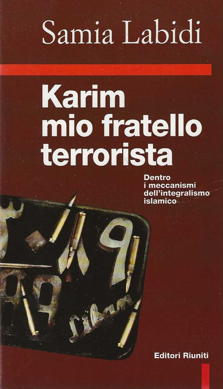 Karim mio fratello terrorista